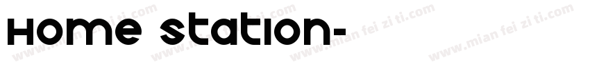 Home station字体转换